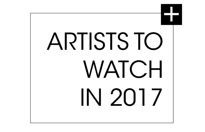 Artist To Watch in 2017
